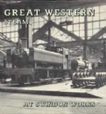 Great Western Steam At Swindon Works