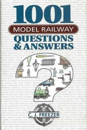 1001 Model Railway Questions & Answers