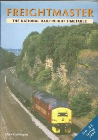 Frieghtmaster: The National Railfreight Timetable No.33