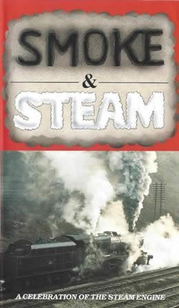 Smoke & Steam - Steam Engines at Work in the 1980's