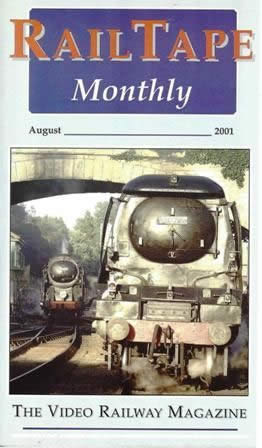 Railtape Monthly - August 2001