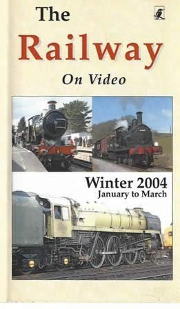 Railway on Video -Winter 2004