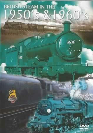 British Steam In The 1950's-1960's