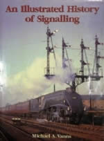 An Illustrated History Of Signalling