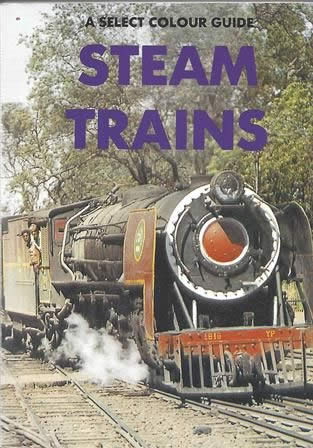 A Select Colour Guide Steam Trains