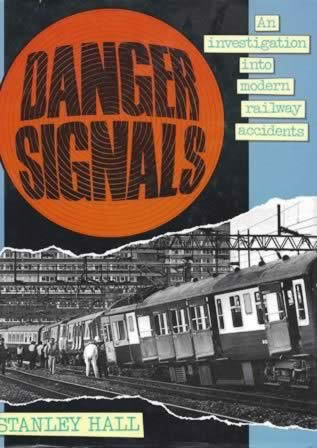 Danger Signals: An Investigation Into Modern Railway Accident