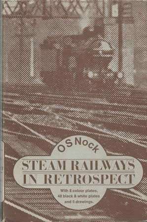 Steam Railways In Retrospect