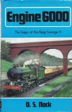 Engine 6000: The Saga Of The King George V