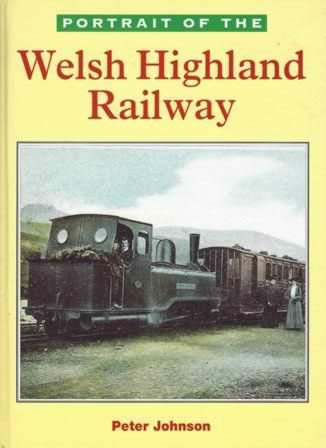 Portait Of The Welsh Highland Railway