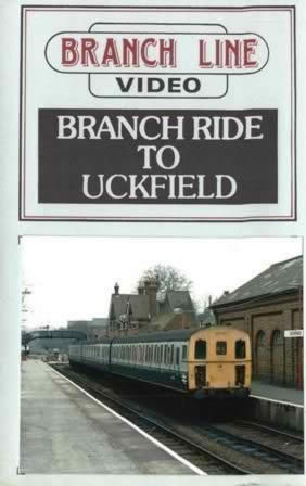 Branch Line Video: Branch Ride To Uckfield