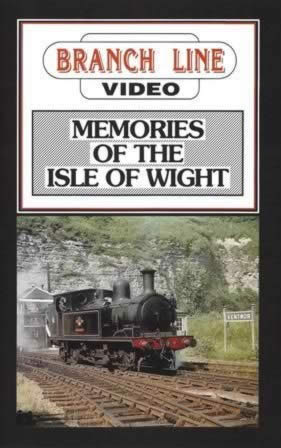 Branch Line Video: Memories Of The Isle Of Wight