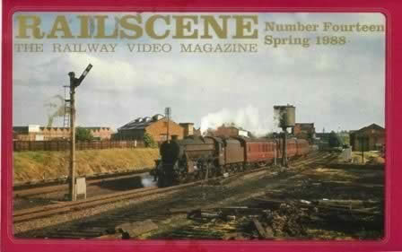 Railscene Videos No 14: Spring 1988