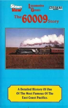 Locomotive Greats - The 60009 Story