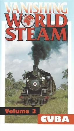Vanishing World Steam - Vol 3 Cuba