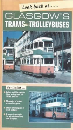 Glasgow's Trams & Trolleybuses