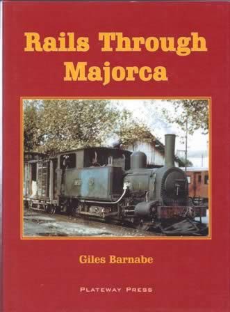 Rails Through Majorca