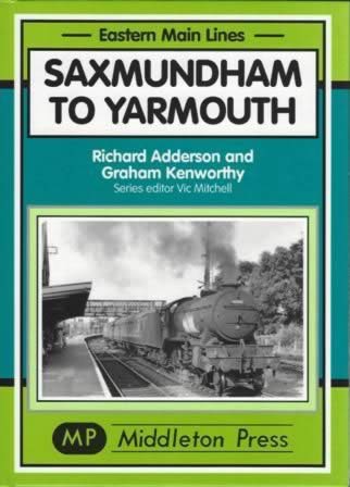 Eastern Main Lines; Saxmundham To Yarmouth