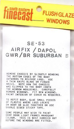 South Eastern Finecast: OO Gauge: Airfix/Dapol GWR/BR Suburban B Windows