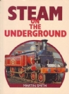 Steam On The Underground