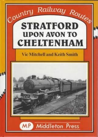 Country Railway Routes Stratford Upon Avon To Cheltenham