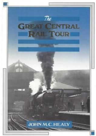 The Great Central Rail Tour