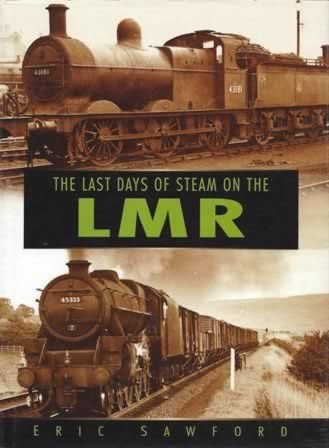 The Last Days Of Steam On The LMR