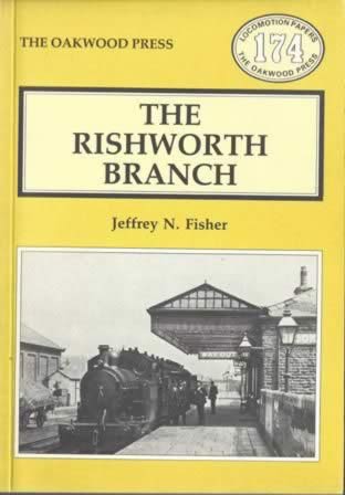 The Rishworth Branch - LP174