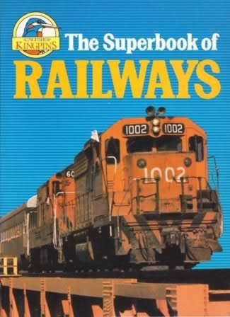 The Superbook Of Railways