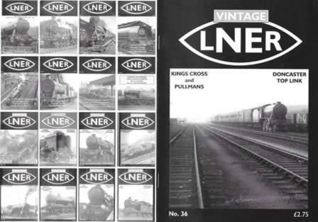 Vintage LNER: Kings Cross And Pullmans (Doncaster To[ Link) No. 36