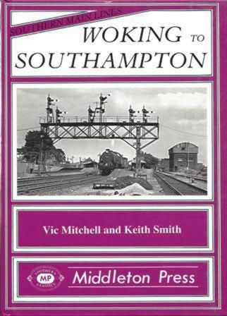 Southern Main Lines - Woking To Southampton