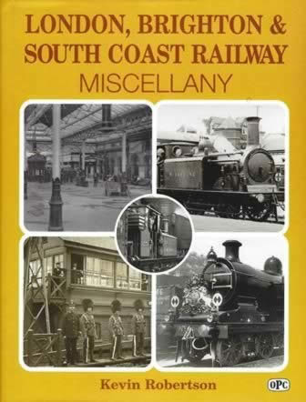 London, Brighton & South Coast Railway: Miscellany