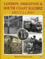 London, Brighton & South Coast Railway: Miscellany