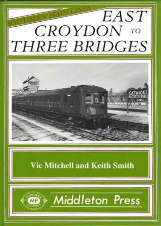 Southern Main Lines East Croydon To Three Bridges