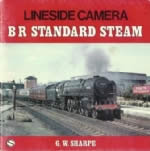 Lineside Camera B R Standard Steam
