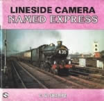 Lineside Camera Named Express
