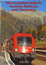 The Essential Guide To Austrian Railways And Tramways - X89