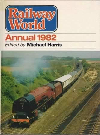Railway World Annual 1982