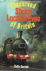 Preserved Steam Locomotives Of Britain