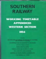 Southern Railway: Working Timetable Appendices Western Section
