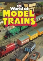 The World of Model Trains