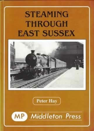 Steaming Through East Sussex