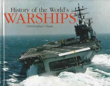 History Of The Worlds Warships