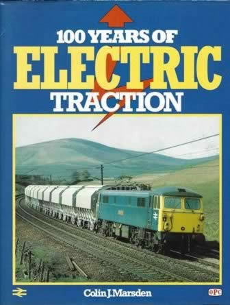 100 Years of Electric Traction