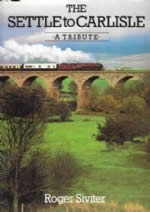 The Settle To Carlisle - A Tribute