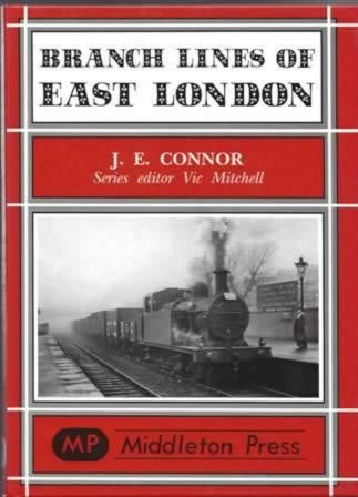 Branch Lines Of East London