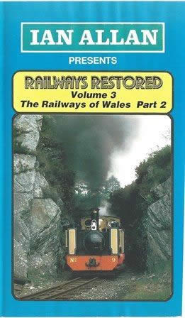Railways Vol 3 - The Railways of Wales part 2