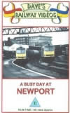 Dave's Railway Videos - A Busy Day At Newport