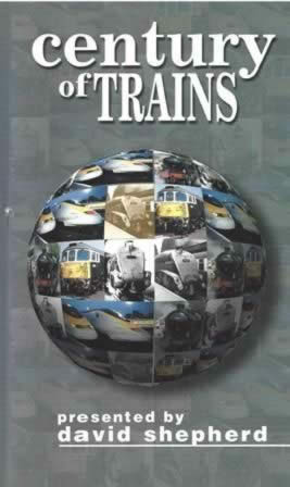 Century Of Trains - Presented By David Shepherd - Double Set