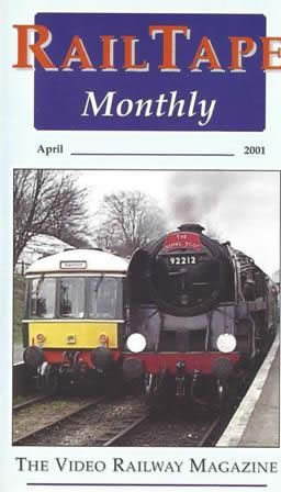 Railtape Monthly - April 2001