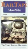 Railtape Monthly - August 2001